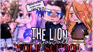 The lion in an all wolf school || GLMM || Gacha life MiniMovie ||