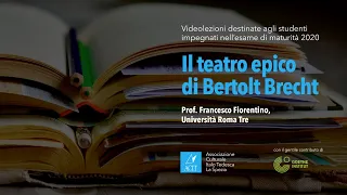 Il teatro epico di Bertolt Brecht. Prof.Francesco Fiorentino