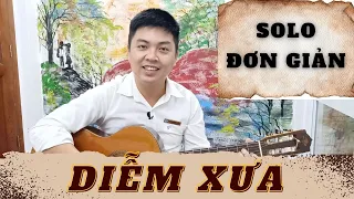 Hướng dẫn guitar solo diễm xưa | Trịnh Công Sơn | dạy đàn guitar online