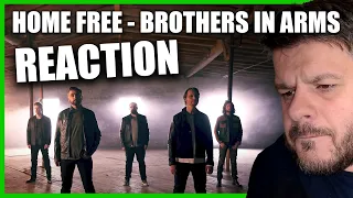 First Time Reacting to Home Free - Brothers in Arms (reaction video)