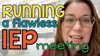 Preparing for an IEP Meeting as a Special Ed Teacher