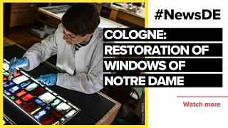 Window cleaning: Cologne restores parts from Notre-Dame | #NewsDE