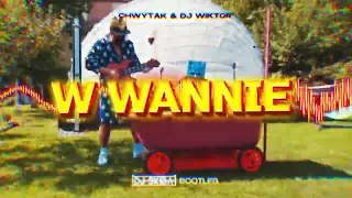 CHWYTAK & DJ WIKTOR - W WANNIE (Skolim - Wyglądasz idealnie) (DJ SKIBA BOOTLEG)