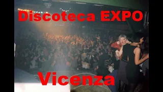Discoteca Expo - Vicenza