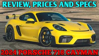 2024 Porsche 718 Cayman - Review, Prices And Specs