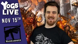 Total Warhammer Time!!! | w/ Tom & Ben | (15/11/2023)