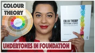 How to find your foundation undertone - Colour theory in makeup