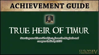 EU4 True Heir of Timur Achievement Guide with Afghanistan | Quick Playthrough | AAR | Tutorial