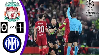 Liverpool vs Inter Milan 0-1 | All Goals & Highlights | UEFA Champions League 2021/22 | Round of 16