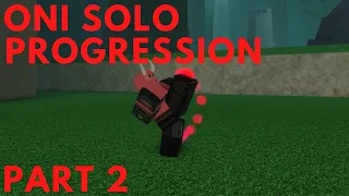 Oni Solo Progression #2 | Rogue Lineage