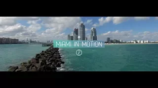 MIAMI IN MOTION 2