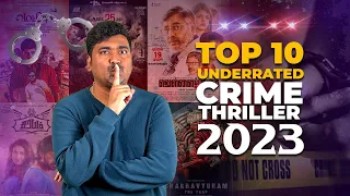 Top 10 Underrated Crime Thriller 2023 | Cinema Kichdy