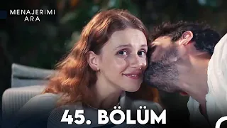 Menajerimi Ara 45. Bölüm FİNAL