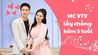 Nữ MC kể chuyện nên duyên với chồng kém 5 tuổi | Khách sạn 5 sao