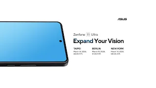 ASUS Zenfone 11 Ultra Launch Event I EXPAND YOUR VISION