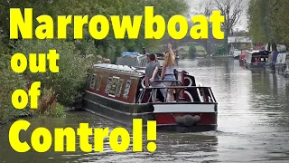 Narrowboat OUT OF CONTROL and crashes on the Grand Union Canal. Ep. 125.