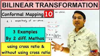 Bilinear Transformation examples: Conformal Mapping lecture-10