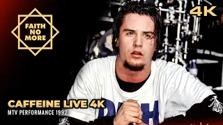 Caffeine Live 4K : Faith No More • MTV Performance 1992