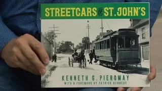 Take a ride back in time with "Streetcars of St. John's"