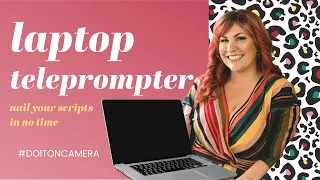 Laptop Teleprompter: Nail Your Scripts In No Time