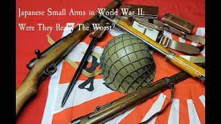 Japanese Small Arms in World War II: Were They Really The Worst?