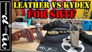 Leather VS KYDEX Holster | Which Is Better For Long Term SHTF?