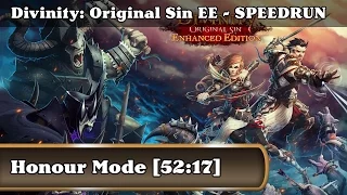 Speedrun - Divinity: Original Sin Enhanced Edition / Honour Mode (52:17)