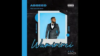 Wamirirei??_.Abseed