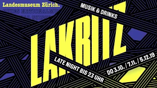 LAKRITZ - Landesmuseum Late Night