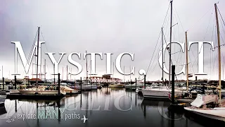 Mystic, Connecticut - a short visit to a charming town - April 2023