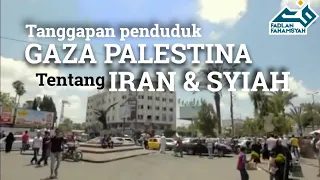 Pendapat Penduduk Gaza tentang Syiah dan Iran