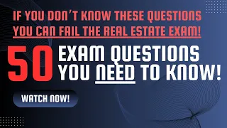 🚀🔥🏡Real Estate Exam 2024: Real Estate Exam Prep - 50 Questions You Need To Know To Pass The Exam!