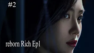 Reborn Rich Ep 1 hindi dubbed|  part  2 Reborn Rich korean drama Song Joong ki | ShinHyun Been