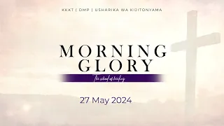 KIJITONYAMA LUTHERAN CHURCH: IBADA YA MORNING GLORY (THE SCHOOL OF HEALING) 27/ 05/ 2024