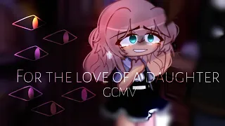 For The Love Of A Daughter // GCMV // OC lore // Gacha Club // SunsetDaFreezer