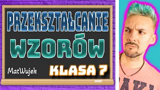 RÓWNANIA || PRZEKSZTAŁCANIE WZORÓW - klasa 7