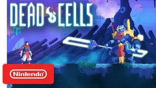 Dead Cells - Pre-Order Trailer - Nintendo Switch