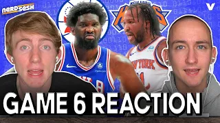 Jalen Brunson & Knicks win INSTANT CLASSIC Game 6 over Joel Embiid & Philadelphia 76ers | Nerd Sesh