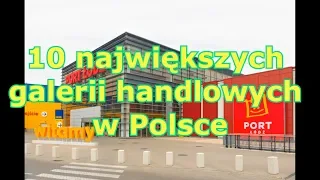 10 największych galerii handlowych w Polsce - TOP 10