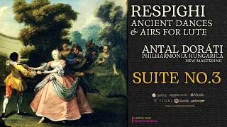 Respighi - Ancient Dances and Airs for Lute / Suite No. 3 (Century's.rc.: Antal Doráti / Remastered)