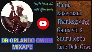 DR ORLANDO owoh mixape