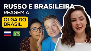 Russo e Brasileira REAGEM à OLGA DO BRASIL