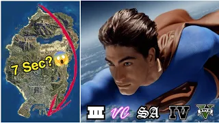 How Long does Superman take to Fly Across GTA MAPS | SUPERMAN in GTA GAMES