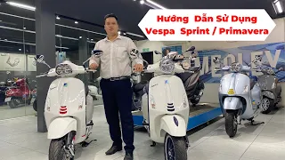 Hướng Dẫn Sử Dụng Xe Vespa Sprint / Vespa Primavera Cho Người Mới | Vespa 2023 |