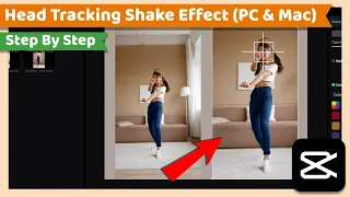 Head Tracking or Head Focused Dance Effect | CapCut PC Tutorial