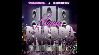 Dj Flashback Chicago, House Snappd V2 (Dj Flashback & Dj Destiny Side A)