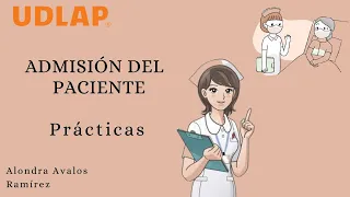 |ADMISIÓN DEL PACIENTE| PRÁCTICAS ENFERMERÍA