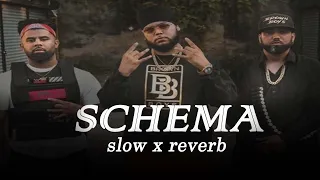 SCHEMA SLow x reverb FULL VIDEO  Big Boi Deep  Byg Byrd  Latest Punjabi Songs