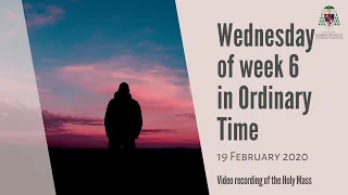 Catholic Weekday Mass Online - Wednesday of Week 6 in Ordinary Time