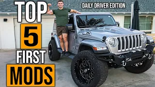 First 5 Mods For Jeep Wrangler | Daily Driver Edition